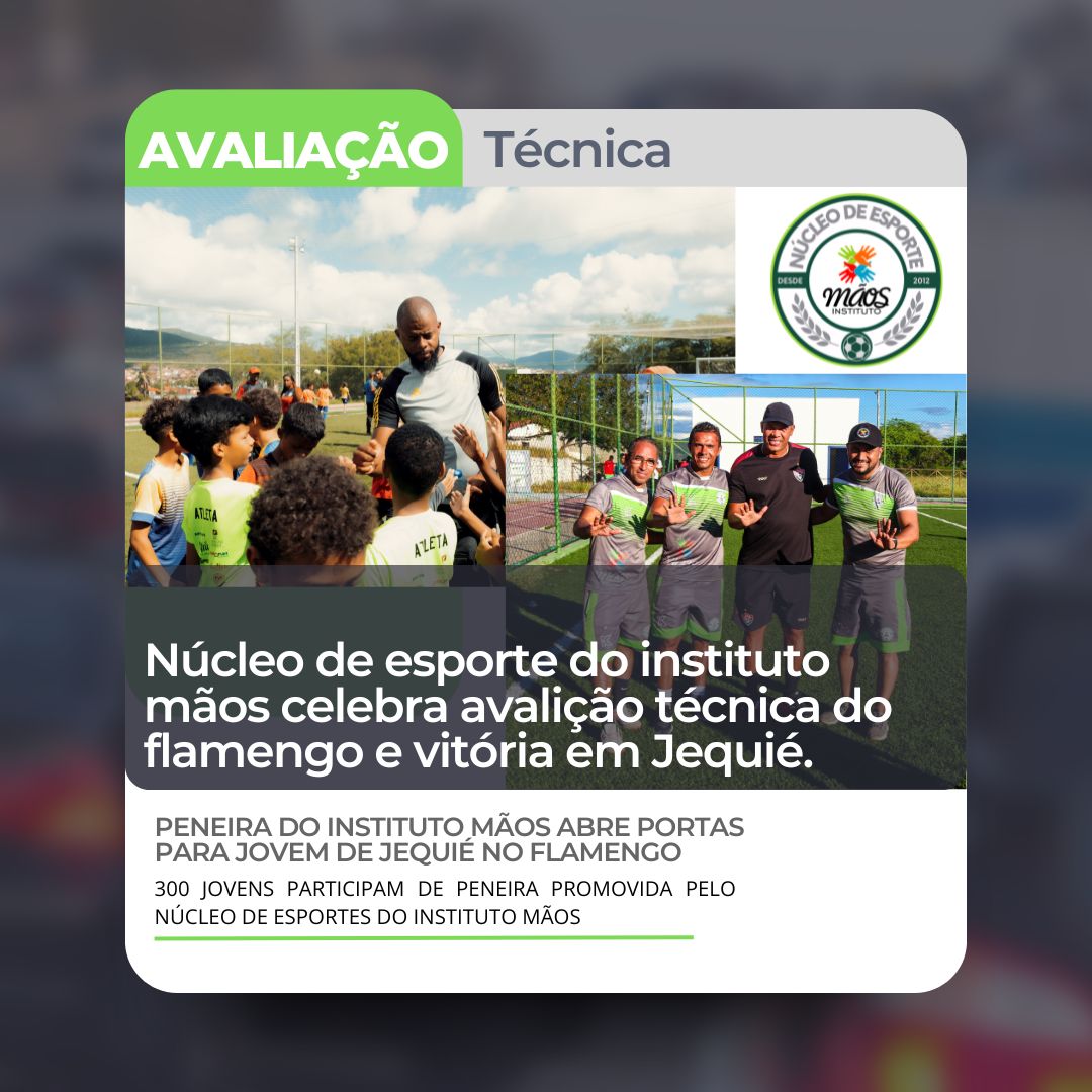 300 JOVENS PARTICIPAM DE PENEIRA PROMOVIDA PELO NÚCLEO DE ESPORTES DO INSTITUTO MÃOS